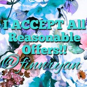 Reasonable Offers Accepted!!!
